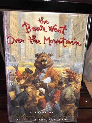 Item #11321 The Bear Went Over the Mountain. William Kotzwinkle
