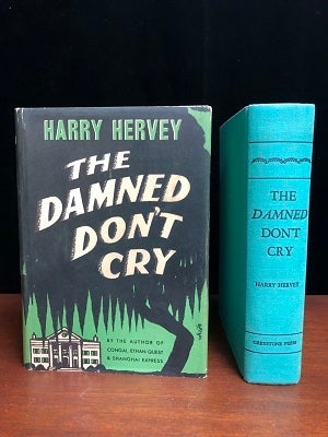 The Damned Don't Cry