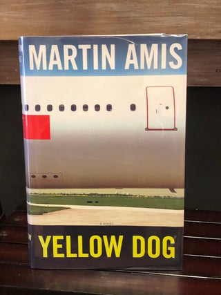 Item #15170 Yellow Dog. Martin Amis