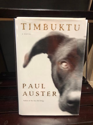 Item #15191 Timbuktu. Paul Auster