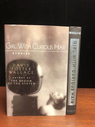 Item #15395 Girl With Curious Hair. David Foster Wallace