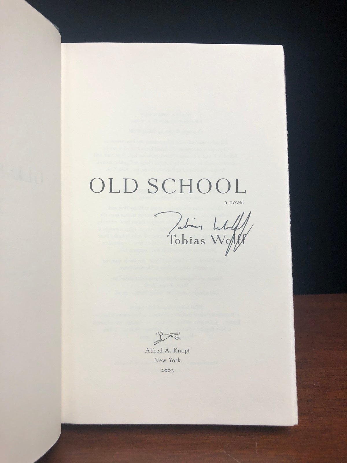 Old School Tobias Wolff 1st Edition