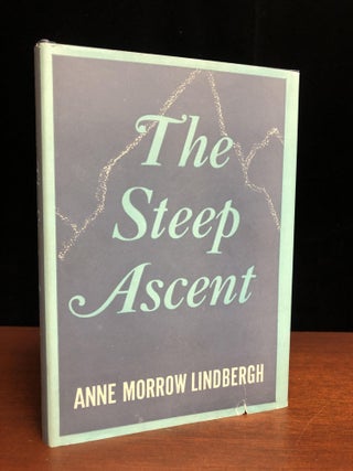 Item #16376 The Steep Ascent. Anne Morrow Lindbergh