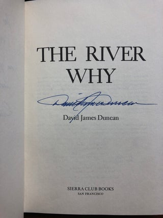 The River Why