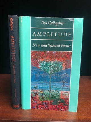 Item #16485 Amplitude. Tess Gallagher