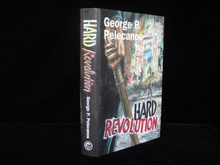 Item #2467 Hard Revolution. George P. Pelecanos