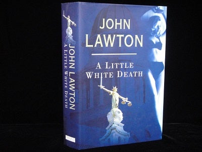 Item #2686 A Little White Death. John Lawton.
