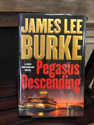 Item #3375 Pegasus Descending. James Lee Burke