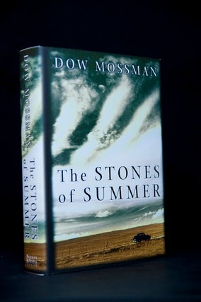 Item #3607 The Stones of Summer. Dow Mossman