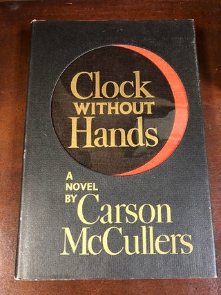 Item #9979 Clock Without Hands. Carson McCullers